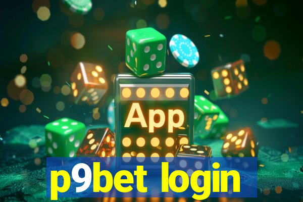 p9bet login